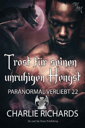 [Paranormal verliebt 22] • Trost für seinen unruhigen Hengst